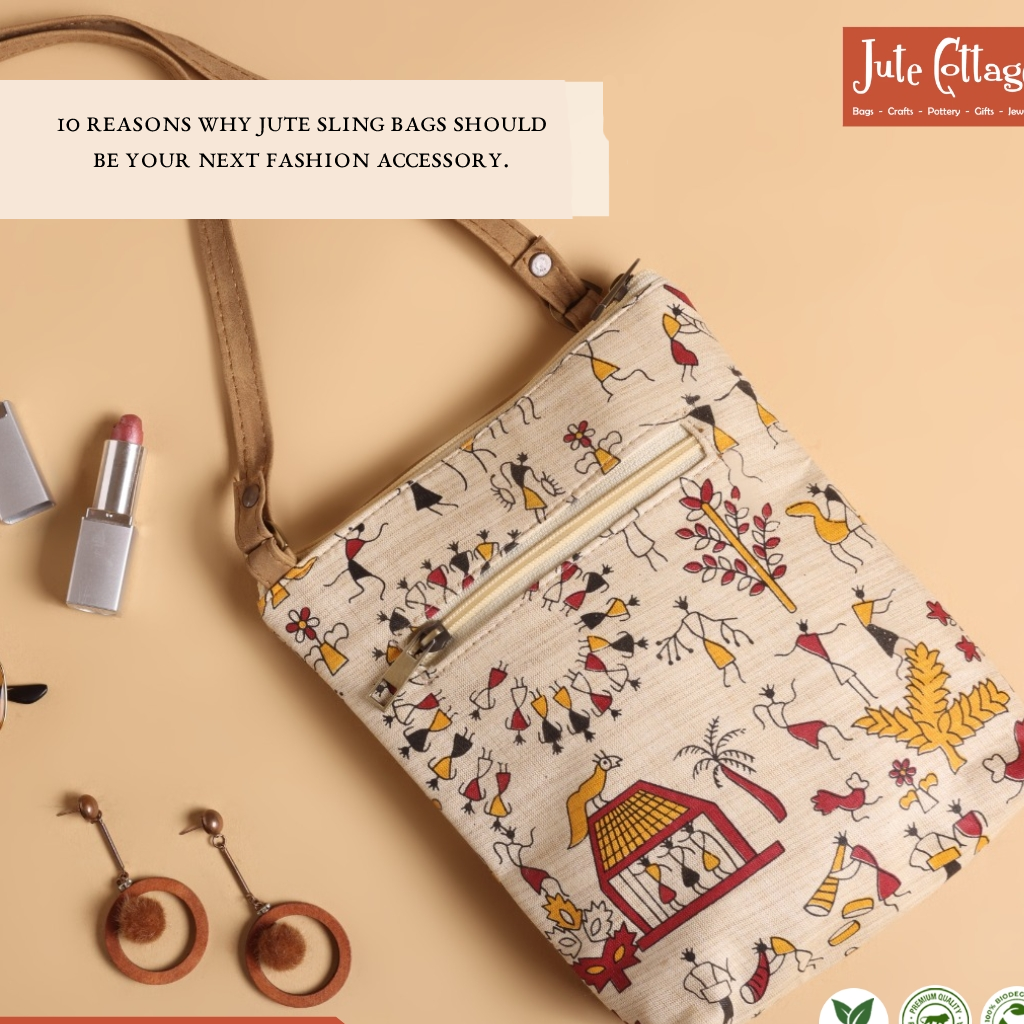 10 Reasons Why Jute Sling Bags Should Be Your Next Fashion Accessory.