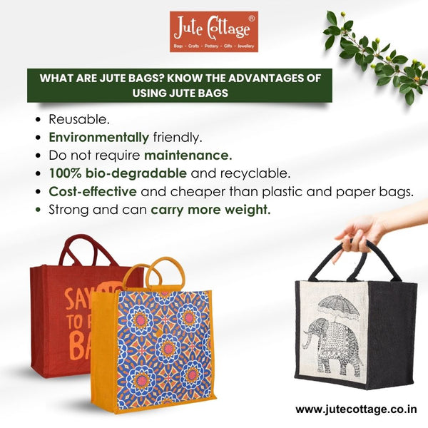 What are Jute Bags? Know The Advantages of Using Jute Bags