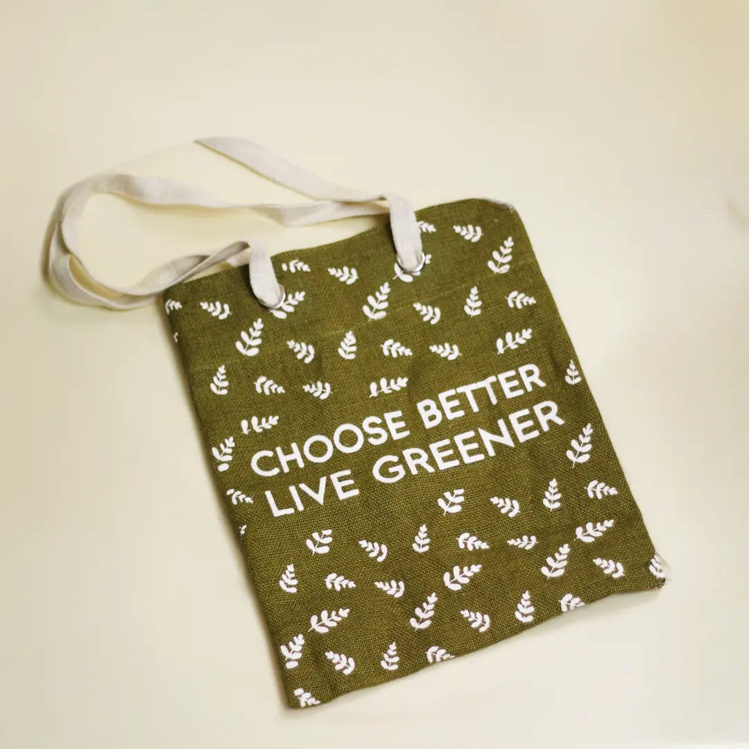 Choose Better Live Greener Tote Bag