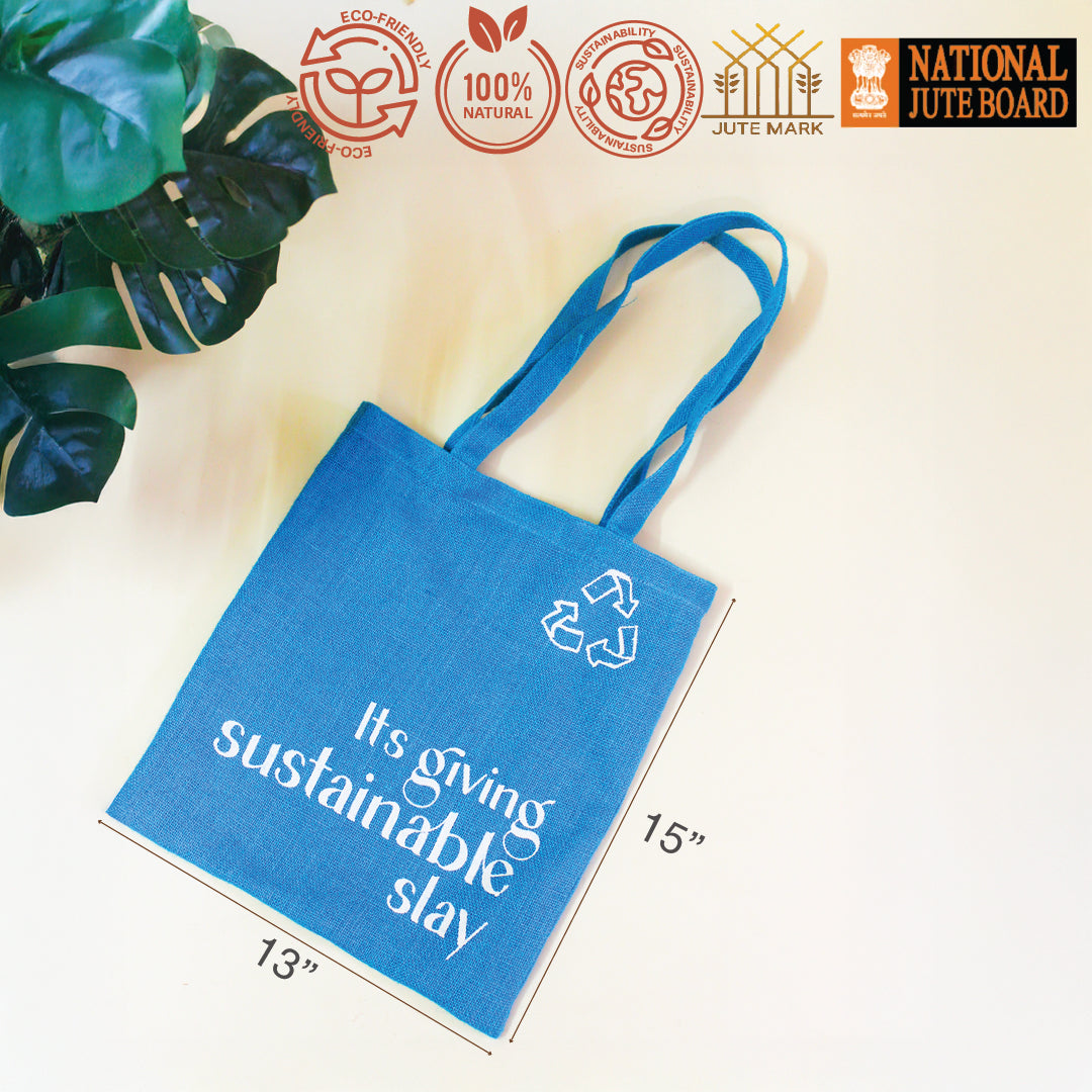 Sustainable Slay Tote Bag